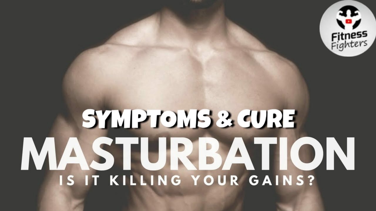 Masturbation (हस्तमैथुन) की लत को कैसे रोकें ? Symptoms & Cure Fitness Fighters Inspire