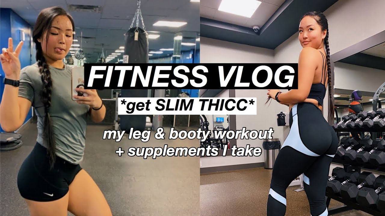 FITNESS VLOG get *slim thicc* workout + supplements i